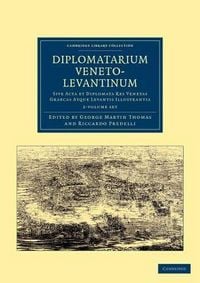 Produktbild: Diplomatarium veneto-levantinum 2 Volume Set