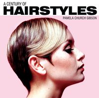 Produktbild: A Century of Hairstyles