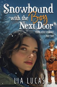 Produktbild: Snowbound with the Boy Next Door - Part Two
