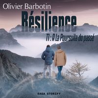 Produktbild: R&eacute;silience, T1 : A La Poursuite du pass&eacute;