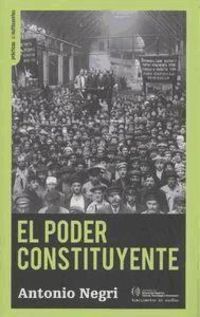 Produktbild: Negri, A: Poder constituyente : ensayo sobre las alternativa