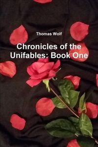 Bild vom Artikel Chronicles of the Unifables vom Autor Thomas Wolf