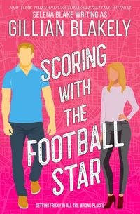 Produktbild: Scoring with the Football Star (Girls' Night, #1)