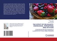 Produktbild: The Effect Of Religiusity, Knowledge, Perception, and Attitude
