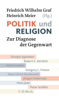 Politik und Religion Friedrich Wilhelm Graf