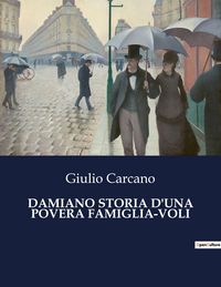 Produktbild: Damiano Storia D'una Povera Famiglia-Voli