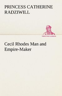 Produktbild: Cecil Rhodes Man and Empire-Maker