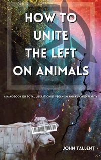 Produktbild: How to Unite the Left on Animals