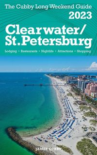 Produktbild: Clearwater / St.Petersburg - The Cubby 2023 Long Weekend Guide