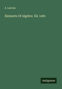 Produktbild: Elements Of Algebra Ed. 14th