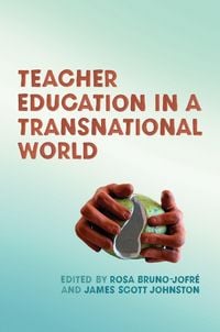 Produktbild: Teacher Education in a Transnational World