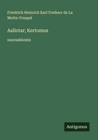 Produktbild: Aallotar; Kertomus