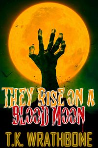 Produktbild: They Rise On A Blood Moon
