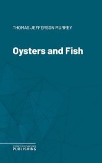 Produktbild: Oysters and Fish