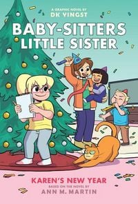 Produktbild: Karen's New Year: A Graphic Novel (Baby-Sitters Little Sister #13)