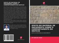 Produktbild: Efeito Do Material De Enchimento Sobre O Comportamento Do Edif&iacute;cio
