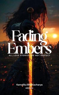 Produktbild: Fading Embers | all love stories are not perfect