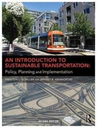 Produktbild: Schiller, P: An Introduction to Sustainable Transportation