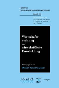 Produktbild: Wirtschaftsordnung und wirtschaftliche Entwicklung