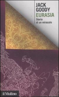 Produktbild: Eurasia. Storia di un miracolo
