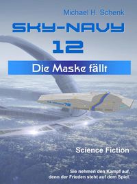 Produktbild: Sky-Navy 12 - Die Maske f&auml;llt