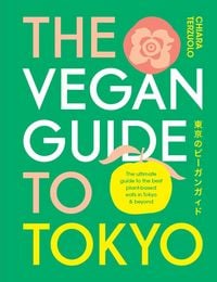 Produktbild: The Vegan Guide to Tokyo