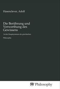 Produktbild: Die Ber&uuml;hrung und Verwerthung des Gewissens