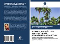 Produktbild: Lebensqualit&auml;t der Bauern in der Kokosnussproduktion