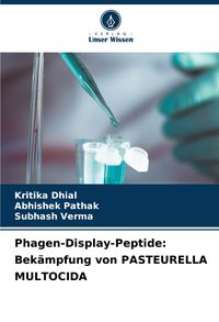 Produktbild: Phagen-Display-Peptide: Bek&auml;mpfung von PASTEURELLA MULTOCIDA
