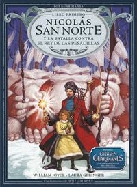 Produktbild: Nicol&aacute;s San Norte Y La Batalla Contra El Rey de Las Pesadillas