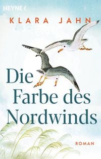 Bild vom Artikel Die Farbe des Nordwinds vom Autor Klara Jahn