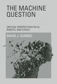 Produktbild: Gunkel, D: The Machine Question