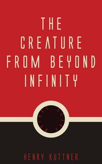 Produktbild: The Creature from Beyond Infinity