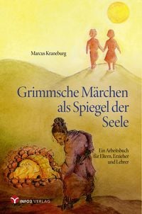 Produktbild: Grimmsche M&auml;rchen als Spiegel der Seele