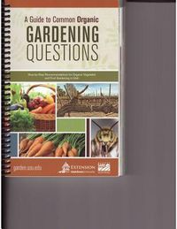 Produktbild: A Guide to Common Organic Gardening Questions