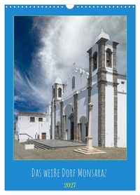 Produktbild: Das wei&szlig;e Dorf Monsaraz (Wandkalender 2027 DIN A3 hoch), CALVENDO Monatskalender