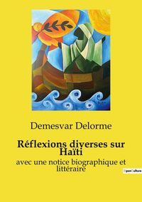 Produktbild: R&eacute;flexions diverses sur Ha&iuml;ti