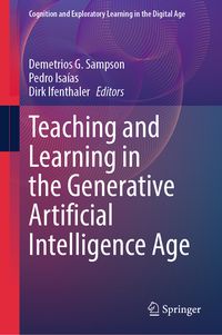 Produktbild: Teaching and Learning in the Generative Artificial Intelligence Age