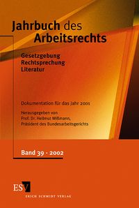 Produktbild: Jahrbuch des Arbeitsrechts. Gesetzgebung - Rechtsprechung - Literatur.... / Jahrbuch des Arbeitsrechts