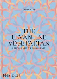 Bild vom Artikel The Levantine Vegetarian vom Autor Salma Hage