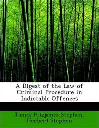 Produktbild: Stephen, J: Digest of the Law of Criminal Procedure in Indic