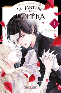 Produktbild: Le fant&ocirc;me de l'Op&eacute;ra : mon tr&egrave;s cher F.. Tome 1
