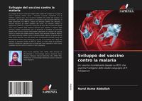 Produktbild: Sviluppo del vaccino contro la malaria