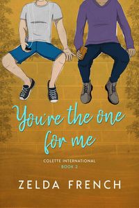 Produktbild: You're The One For Me (Colette International, #2)
