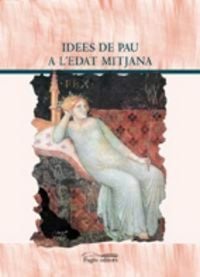 Produktbild: Idees de pau a l'Edat Mitjana