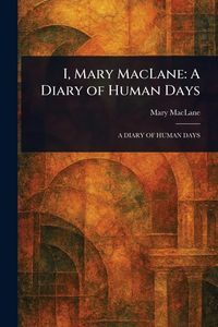 Produktbild: I, Mary MacLane