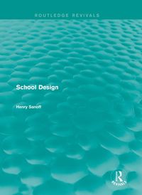 Produktbild: Routledge Revivals: School Design (1994)