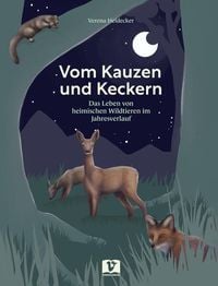 Bild vom Artikel Vom Kauzen und Keckern vom Autor Verena Heidecker