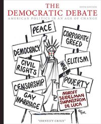 Produktbild: The Democratic Debate: American Politics in an Age of Change