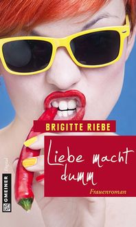 Produktbild: Liebe macht dumm